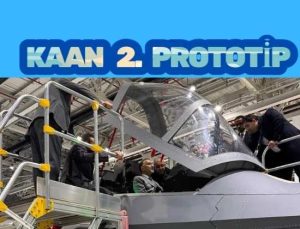 KAAN 2. PROTOTİP İÇİN PERDE AÇILDI